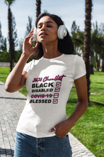 Load image into Gallery viewer, Covid-19 Checklist T-shirt-BLACK LIVES