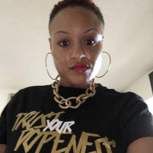 Load image into Gallery viewer, Trust Your Dopeness Gold-Girls Chronically Rock