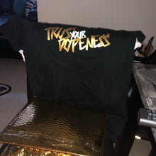 Load image into Gallery viewer, Trust Your Dopeness Gold-Girls Chronically Rock