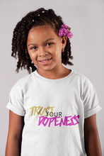 Load image into Gallery viewer, Trust Your Dopeness-Kids-Girls Chronically Rock
