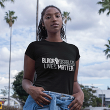Load image into Gallery viewer, Black Disabled Lives Matter
